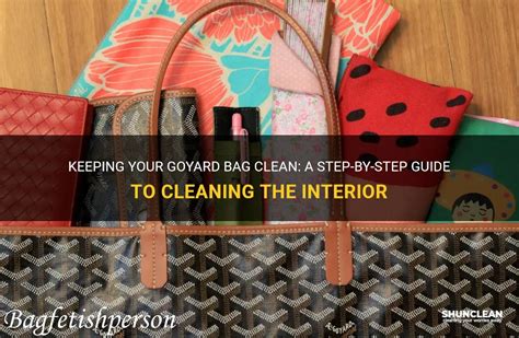 how to clean a goyard.